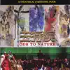 Various Artists, Lamont Symphony Orchestra & Lawrence Golan - Ode to Nature: A Theatrical Symphonic Poem